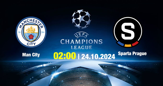 Nhận định, trực tiếp Man City vs Sparta Prague, Cúp C1 Châu Âu, 2h ngày 24/10/2024