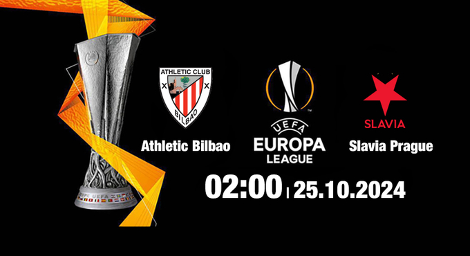 Nhận định, trực tiếp Bilbao vs Slavia Prague, Cúp C2 Châu Âu, 02h00 ngày 25/10/2024