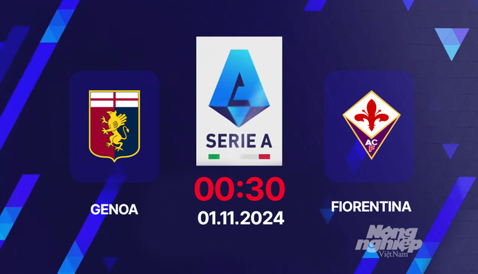 Nhận định, trực tiếp Genoa vs Fiorentina, Serie A, 00h30 hôm nay 1/11/2024