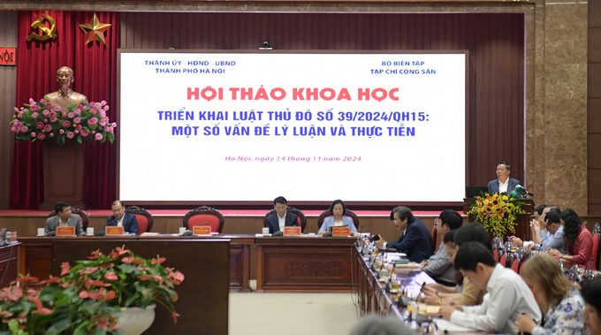 Hội thảo khoa học 'Triển khai Luật Thủ đô số 39/2024/QH15: Một số vấn đề lý luận và thực tiễn' do Thành ủy Hà Nội phối hợp với Bộ Biên tập Tạp chí Cộng sản tổ chức ngày 14/11. Ảnh: Văn Thùy.