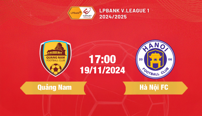 FPT Play Trực tiếp bóng đá Quảng Nam vs Hà Nội, 17h00 hôm nay 19/11/2024