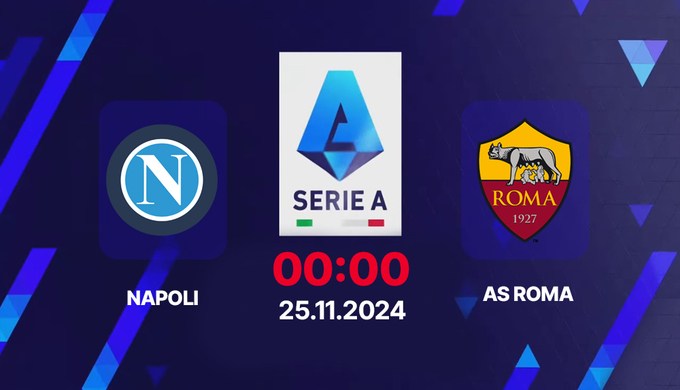 Nhận định, trực tiếp Napoli vs AS Roma, Serie A, 00h00 hôm nay 25/11/2024