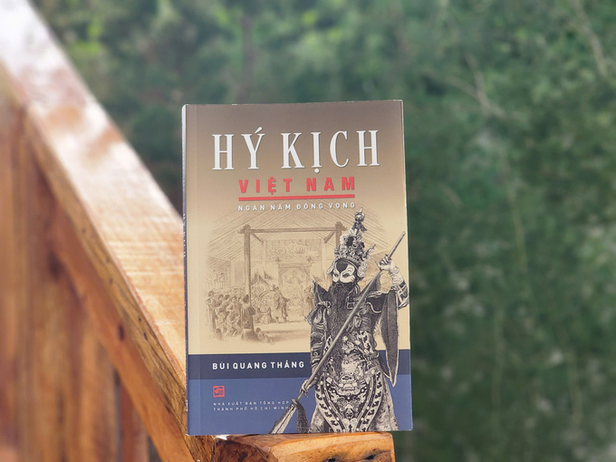 Theo tác giả sách Bùi Quang Thắng, sang thế kỷ 19, với sự ưu ái của các vua Nguyễn, hát tuồng bước vào thời kỳ đỉnh cao và trở thành quốc kịch của người Việt. Ảnh: Việt Dũng.