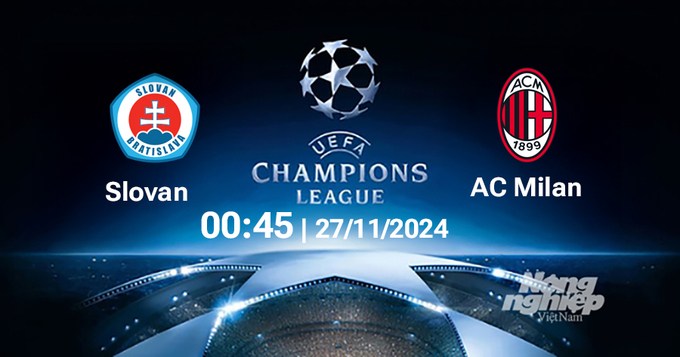 Nhận định, trực tiếp Slovan vs AC Milan, Cúp C1 Châu Âu, 00h45 ngày 27/11/2024