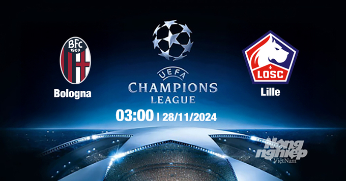 Nhận định, trực tiếp Bologna vs Lille, Cúp C1 Châu Âu, 03h00 ngày 28/11/2024