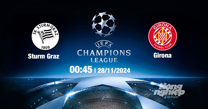 Nhận định, trực tiếp Sturm Graz vs Girona, Cúp C1 Châu Âu, 00h45 ngày 28/11/2024