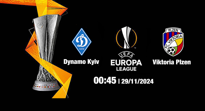 Nhận định, trực tiếp Dinamo Kiev vs Plzen, Cúp C2 Châu Âu, 00h45 hôm nay 29/11/2024