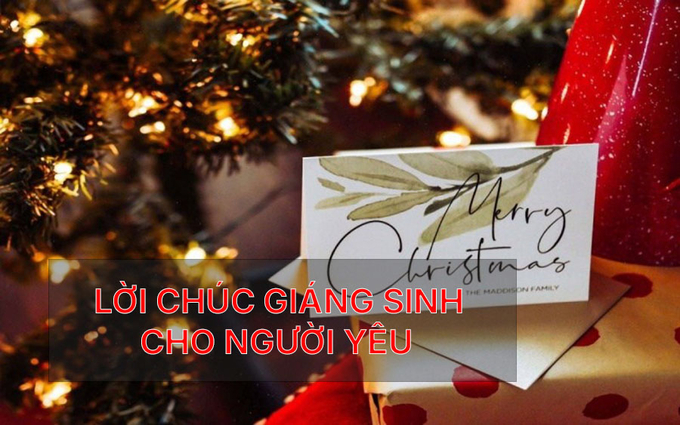 Lời chúc giáng sinh ngọt ngào dành cho người yêu