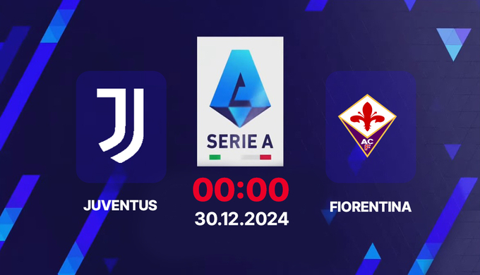 Trực tiếp bóng đá Juventus vs Fiorentina, Serie A, 00h00 hôm nay 30/12/2024