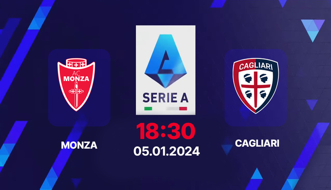 Trực tiếp bóng đá Monza vs Cagliari, Serie A, 18h30 hôm nay 5/1/2025