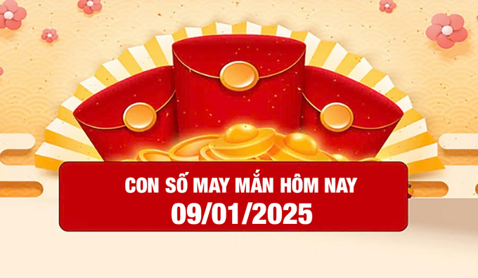 Con số may mắn hôm nay của 12 con giáp ngày 9/1/2025