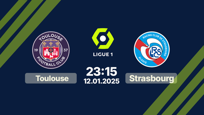 Nhận định bóng đá Toulouse vs Strasbourg, Ligue 1, 23h15 hôm nay 12/1/2025