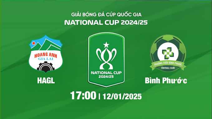 Trực tiếp bóng đá HAGL vs Bình Phước, 17h00 hôm nay 12/1/2025