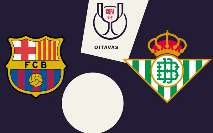 Nhận định bóng đá Barcelona vs Real Betis 03h00 hôm nay 16/1/2025