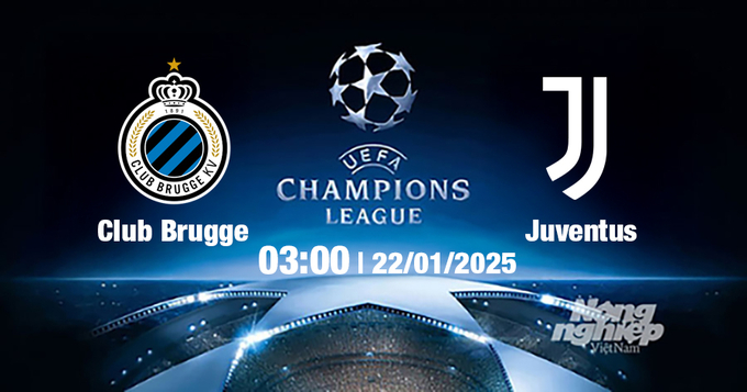 Trực tiếp bóng đá Club Brugge vs Juventus, Cúp C1 Châu Âu, 03h00 ngày 22/1/2025