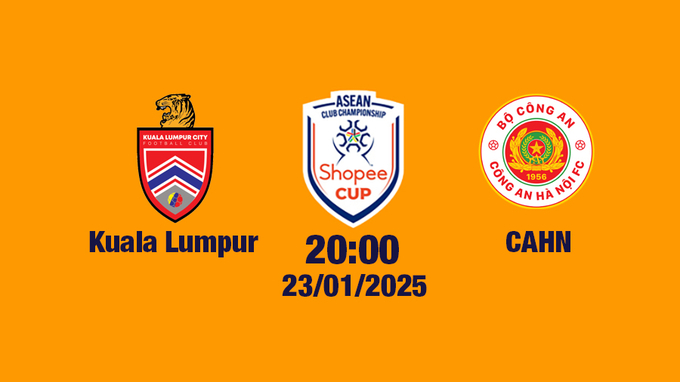 FPTPlay Trực tiếp bóng đá Kuala Lumpur vs CAHN, 20h00 hôm nay 23/1/2025