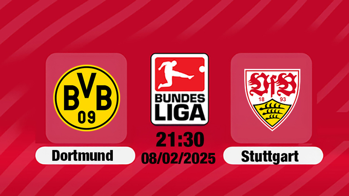 Trực tiếp bóng đá Dortmund vs Stuttgart, Bundesliga, 21h30 hôm nay 8/2/2025