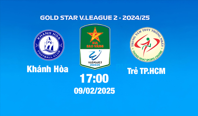 Trực tiếp bóng đá Khánh Hòa vs Trẻ TPHCM, 17h00 hôm nay 9/2/2025