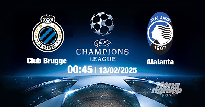 Trực tiếp bóng đá Club Brugge vs Atalanta, Cúp C1 Châu Âu, 00h45 ngày 13/2/2025