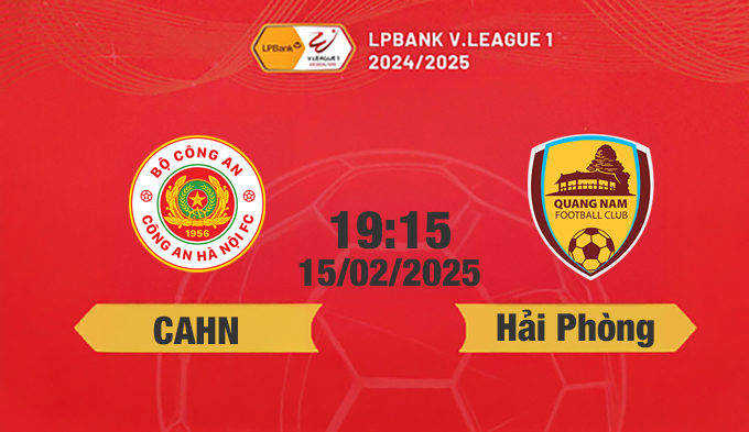 Trực tiếp bóng đá CAHN vs Quảng Nam, 19h15 hôm nay 15/2/2025