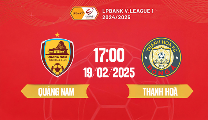 Trực tiếp bóng đá Quảng Nam vs Thanh Hóa, 17h00 hôm nay 19/2/2025