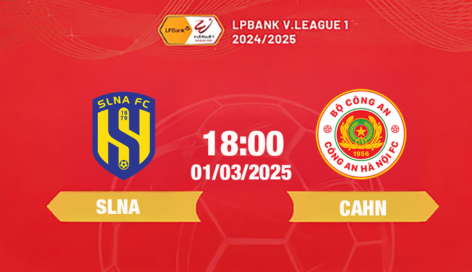 Trực tiếp bóng đá SLNA vs CAHN, 18h00 hôm nay 1/3/2025