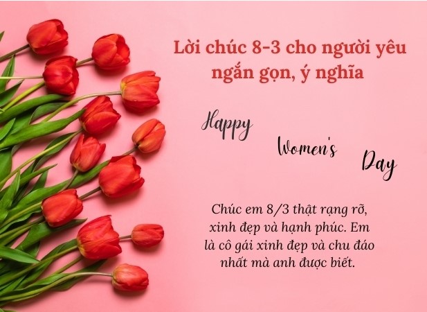 Lời chúc 8/3 dành tặng người yêu, vợ ngọt ngào và ý nghĩa nhất không chỉ đơn thuần là những câu nói mà còn là cách thể hiện tình cảm chân thành, sự quan tâm. Ảnh: Internet.