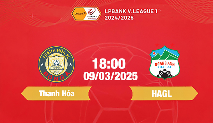 Trực tiếp bóng đá Thanh Hóa vs HAGL 18h00 hôm nay 9/3/2025