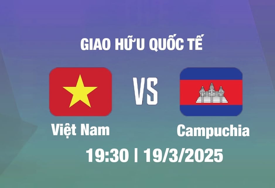 VTV5 Trực tiếp bóng đá Việt Nam vs Campuchia, 19h30 hôm nay 19/3/2025