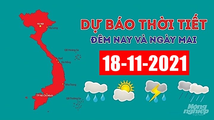 Dự báo thời tiết đêm nay 16/11 và ngày mai 18/11/2021