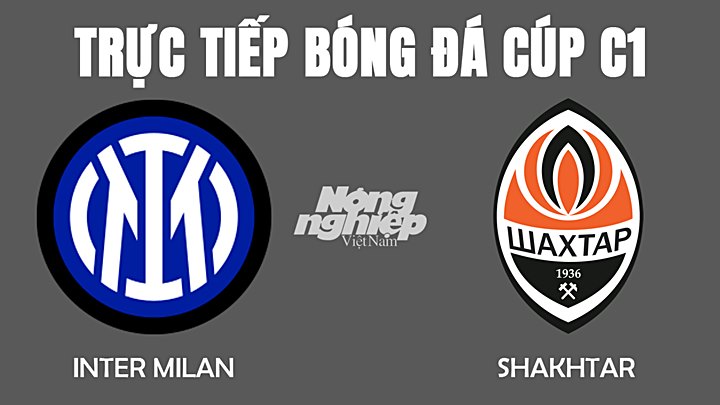 Trực tiếp bóng đá Cúp C1 giữa Inter Milan vs Shakhtar hôm nay 25/11/2021