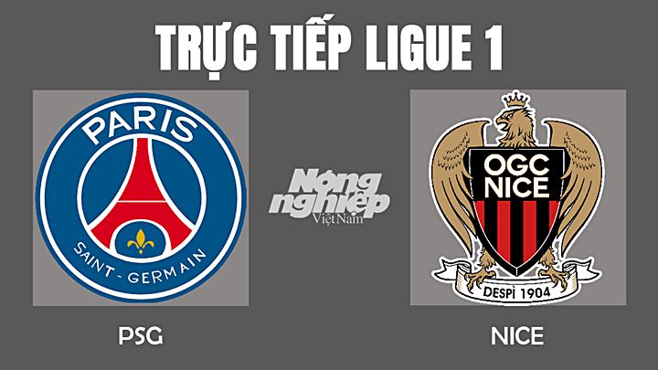 Trực tiếp bóng đá Ligue 1 giữa PSG vs Nice hôm nay 2/12/2021