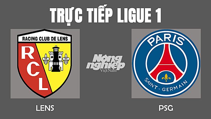 Trực tiếp bóng đá Ligue 1 giữa PSG vs Lens hôm nay 5/12/2021