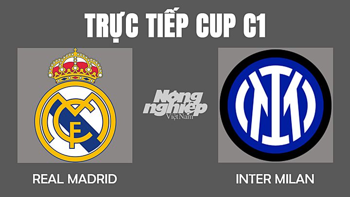 Trực tiếp bóng đá Cúp C1 giữa Real Madrid vs Inter Milan ngày 8/12/2021