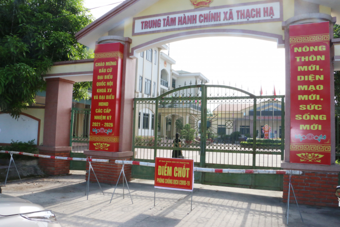 Phong tỏa toàn bộ Trung tâm hành chính xã Thạch Hạ từ 6h sáng ngày 7/6.