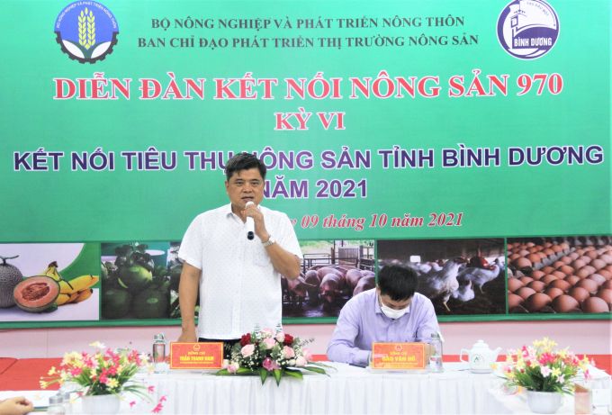 Thứ trưởng Bộ NN-PTNT Trần Thanh Nam chủ trì Diễn đàn Kết nối nông sản 970 kỳ VI với chủ đề 'Kết nối tiêu thụ nông sản tỉnh Bình Dương năm 2021' diễn ra ngày 9/10/2021. Ảnh: Phạm Hiếu.