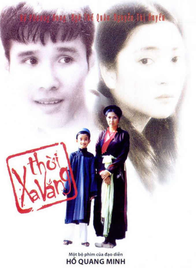 Bộ phim 'Thời xa vắng' nổi tiếng của đạo diễn Hồ Quang Minh.