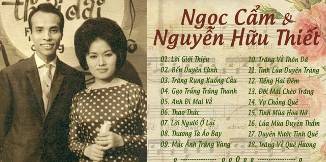 Ngọc Cẩm - Nguyễn Hữu Thiết là đôi phu thê song ca nổi tiếng nhất trong đời sống âm nhạc.
