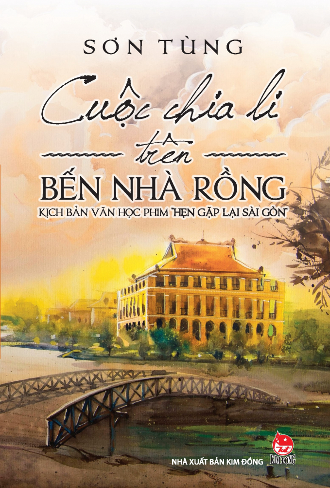 Tác phẩm của nhà văn Sơn Tùng được chuyển thành bộ phim 'Hẹn gặp lại Sài Gòn'.