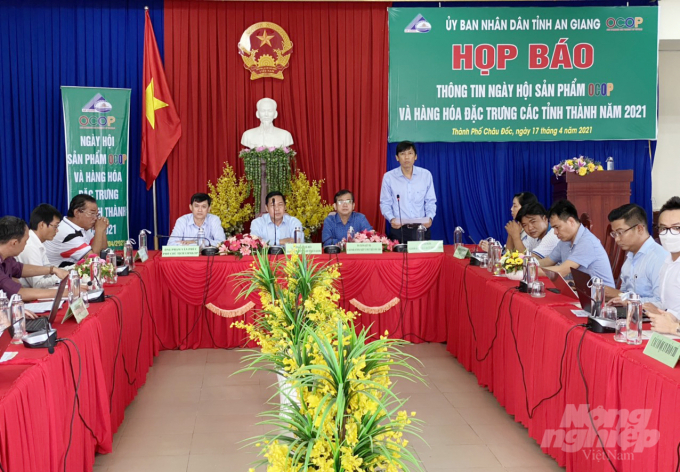 Ban tổ chức Ngày hội OCOP 2021 tổ chức họp báo tại TP Châu Đốc - An Giang. Ảnh: Lê Hoàng Vũ.