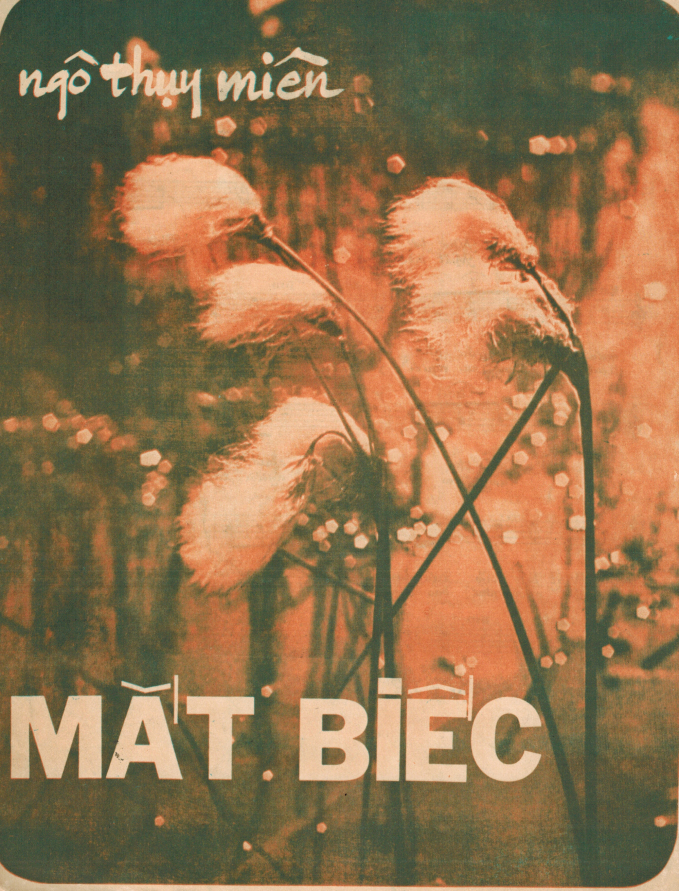 mat-biec-01-2044_20200413_621.jpg Bản nhạc 'Mắt biếc' được Ngô Thụy Miên viết tặng người tình. Ảnh: TL.