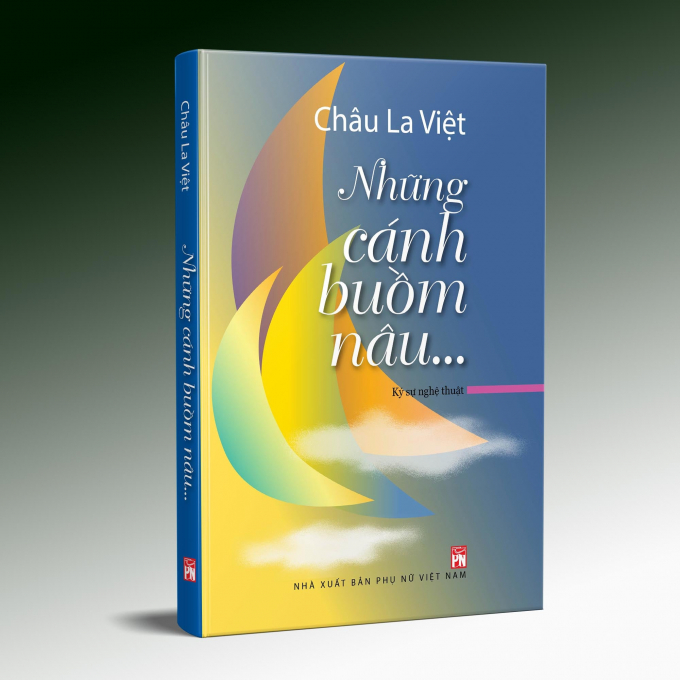 162498974_928567287921712_622420668508376070_n-2204_20210405_206.jpg 'Những cánh buồm nâu' do NXB Phụ Nữ vừa ấn hành.