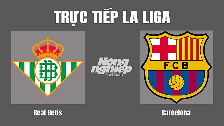 truc-tiep-bong-da-betis-vs-barcelona-8-5-172928_658.jpg Trực tiếp bóng đá La Liga giữa Real Betis vs Barcelona hôm nay 8/5/2022