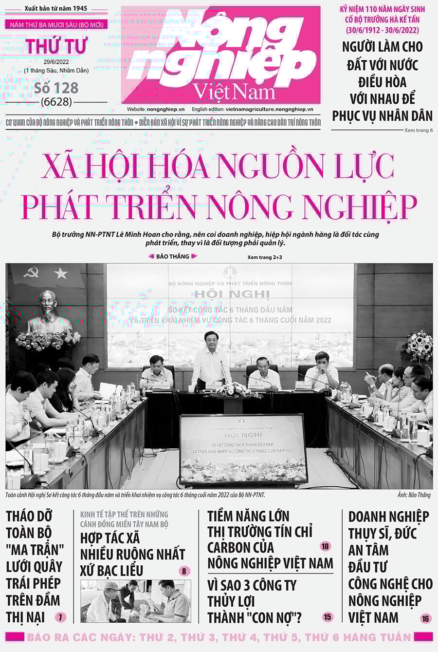 Tổng hợp tin tức báo giấy trên Báo Nông nghiệp Việt Nam số 128 ra ngày 29/6/2022