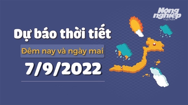 thoi-tiet-dem-nay-va-ngay-mai-7-9-2022-163626_280.jpg Thời tiết đêm nay và ngày mai 7/9 tại các vùng trong cả nước