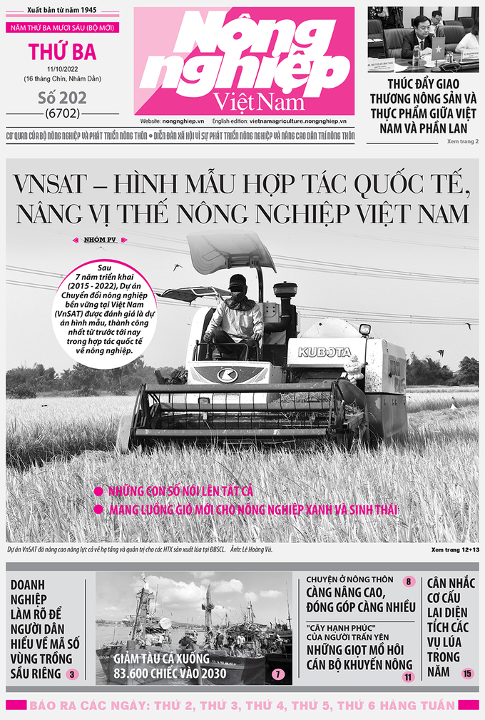 Tin nông nghiệp nổi bật trên số 202, báo Nông nghiệp Việt Nam ngày 11/10/2022