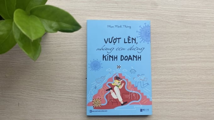 Một cuốn sách của doanh nhân Phan Minh Thông.