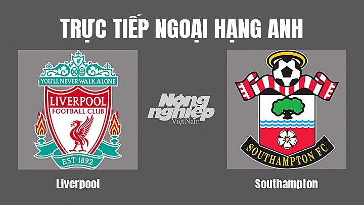 truc-tiep-bong-da-liverpool-vs-southampton-12-11-145908_613.jpg Trực tiếp bóng đá Ngoại hạng Anh giữa Liverpool vs Southampton hôm nay 12/11/2022
