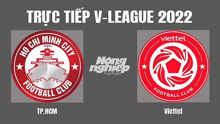 truc-tiep-bong-da-tphcm-vs-viettel-13-11-142625_574.jpg Trực tiếp bóng đá V-League (VĐQG Việt Nam) 2022 giữa TP.HCM vs Viettel hôm nay 13/11/2022
