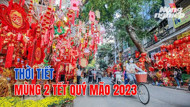 thoi-tiet-mung-2-tet-2023-072622_353.jpg Tin tức thời tiết hôm nay 23/1/2023 tại các khu vực trong cả nước